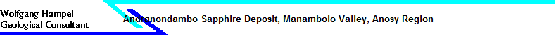 Andranondambo Sapphire Deposit, Manambolo Valley, Anosy Region